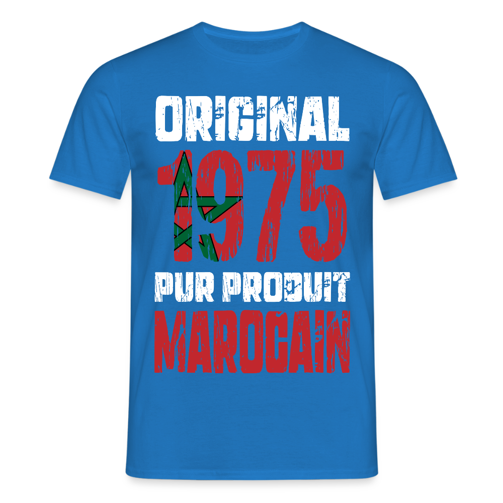 T-shirt Homme - Anniversaire 50 Ans - Original 1975 - Pur produit Marocain - bleu royal