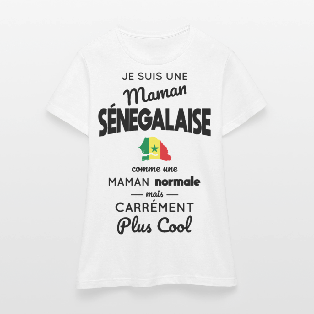 T-shirt Femme - Maman Sénégalaise plus cool - blanc