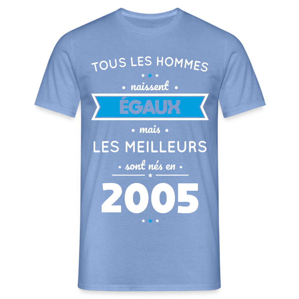 T-shirt Homme - Anniversaire 20 Ans - Les meilleurs sont nés en 2005 - carolina blue