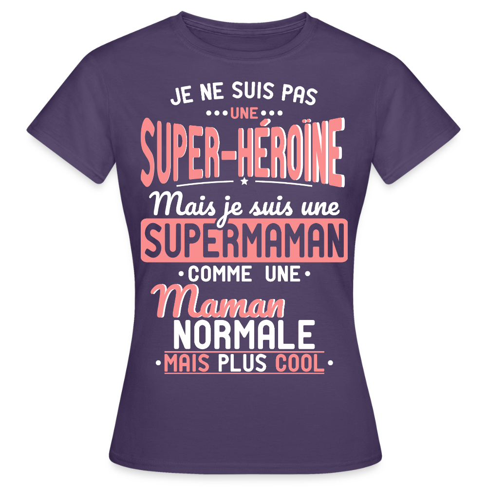 T-shirt Femme - pas une Super-héroïne mais une super Maman - violet foncé