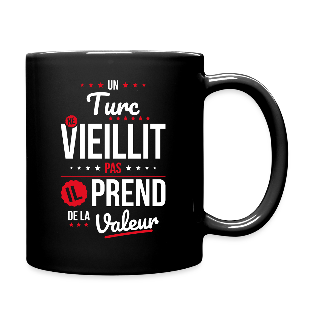 Mug uni - Un Turc ne vieillit pas - noir