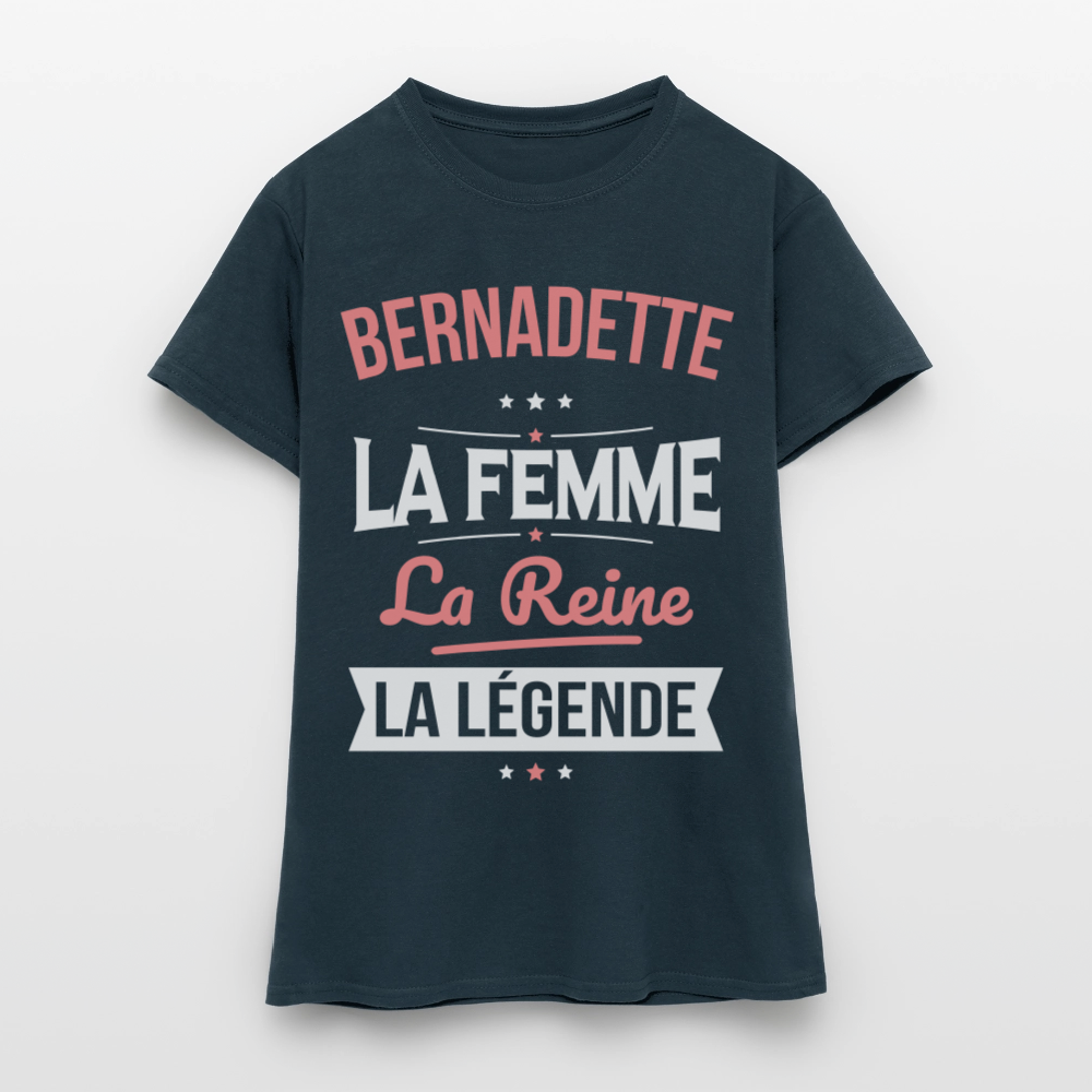 T-shirt Femme - Bernadette - la Femme - la Reine - la Légende - marine