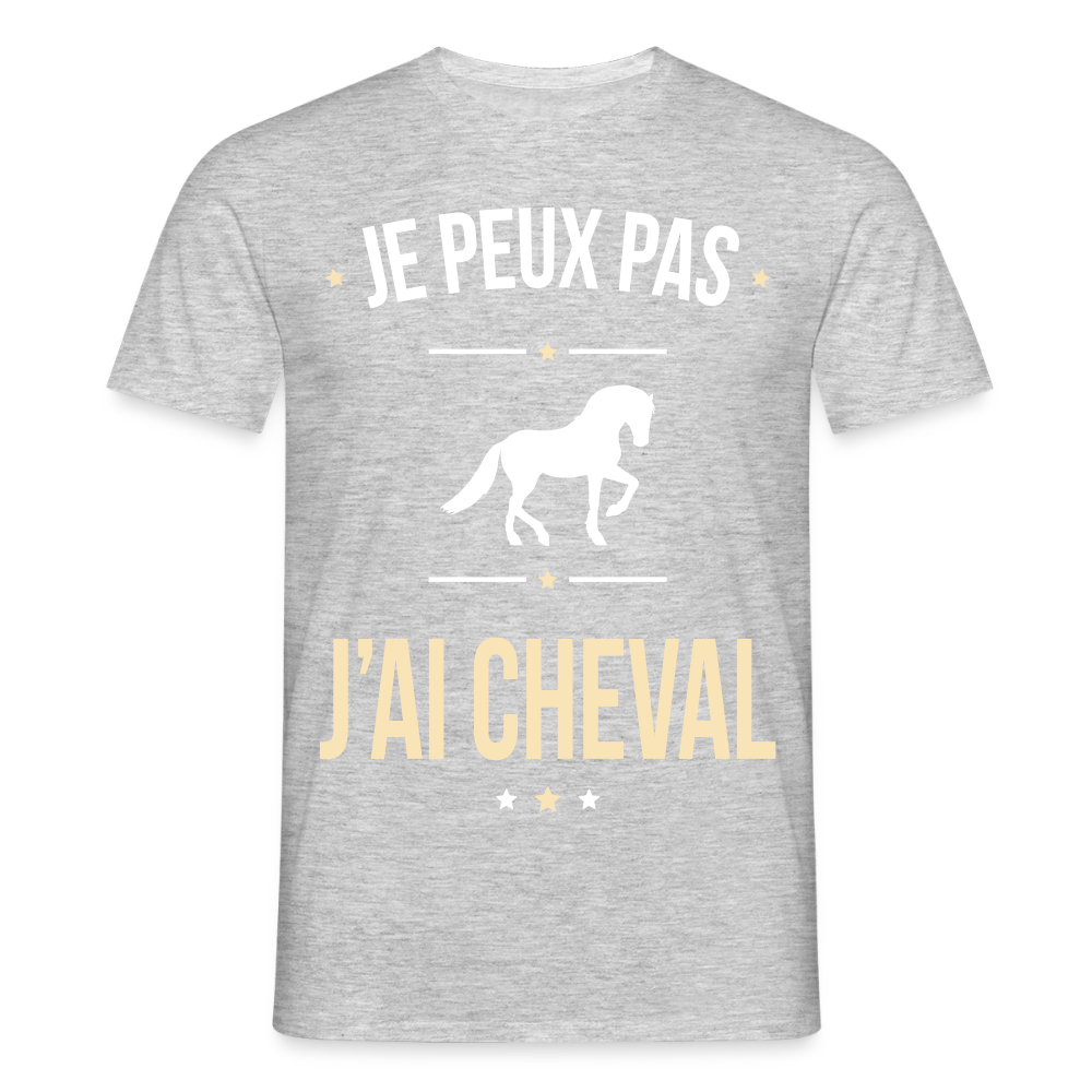 T-shirt Homme - Je peux pas j'ai Cheval - gris chiné