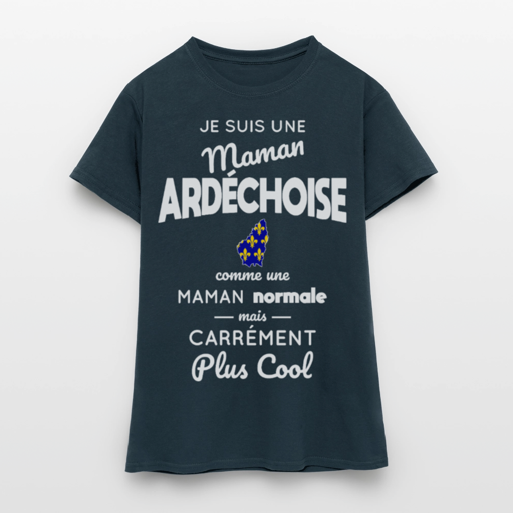 T-shirt Femme - Maman Ardéchoise plus cool - marine