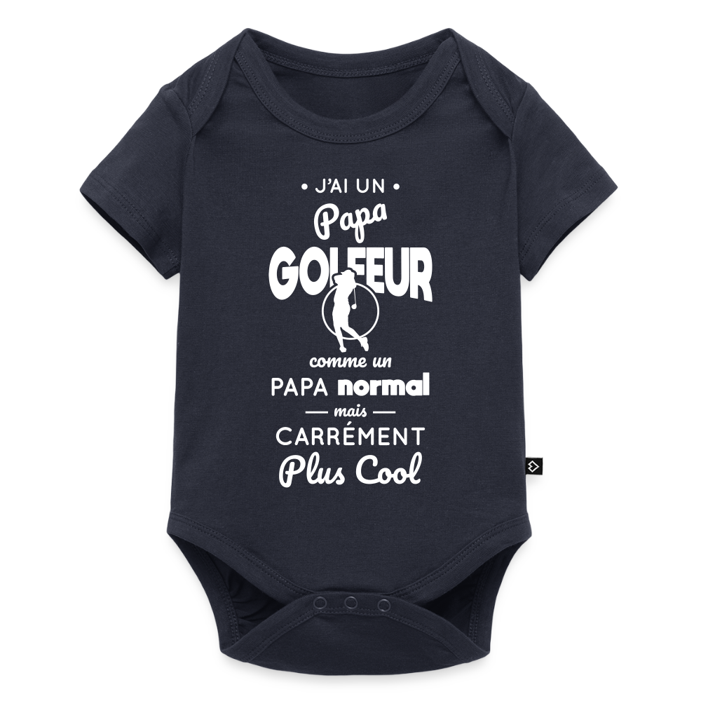 Body Bébé bio manches courtes - J'ai un papa golfeur - bleu marine