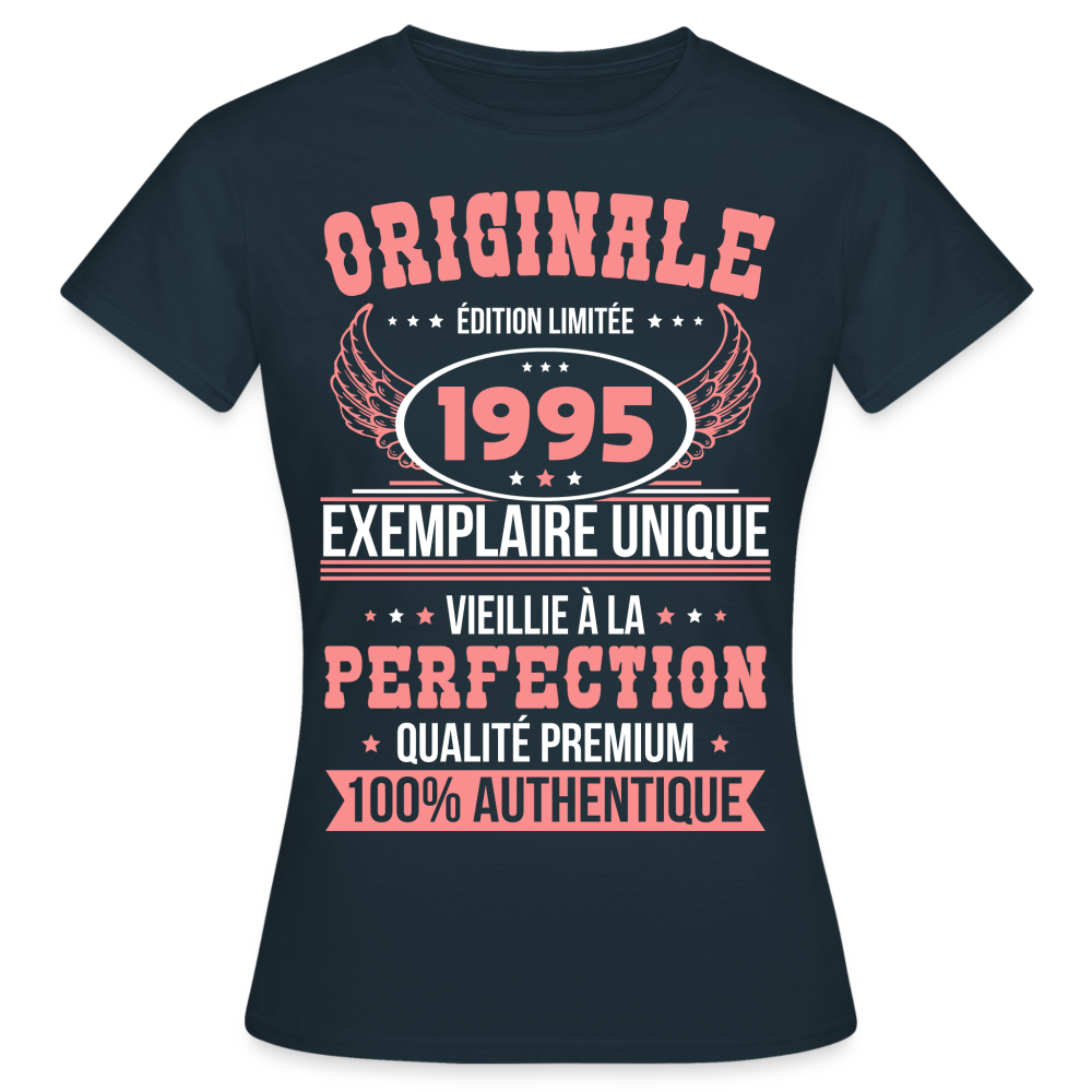 T-shirt Femme - Anniversaire 30 Ans - Originale 1995 - marine
