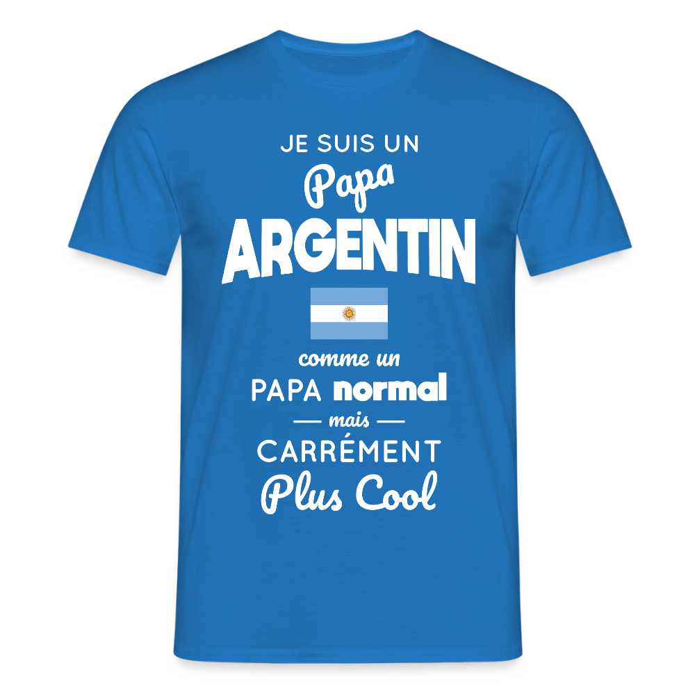 T-shirt Homme - Papa Argentin Plus Cool - bleu royal