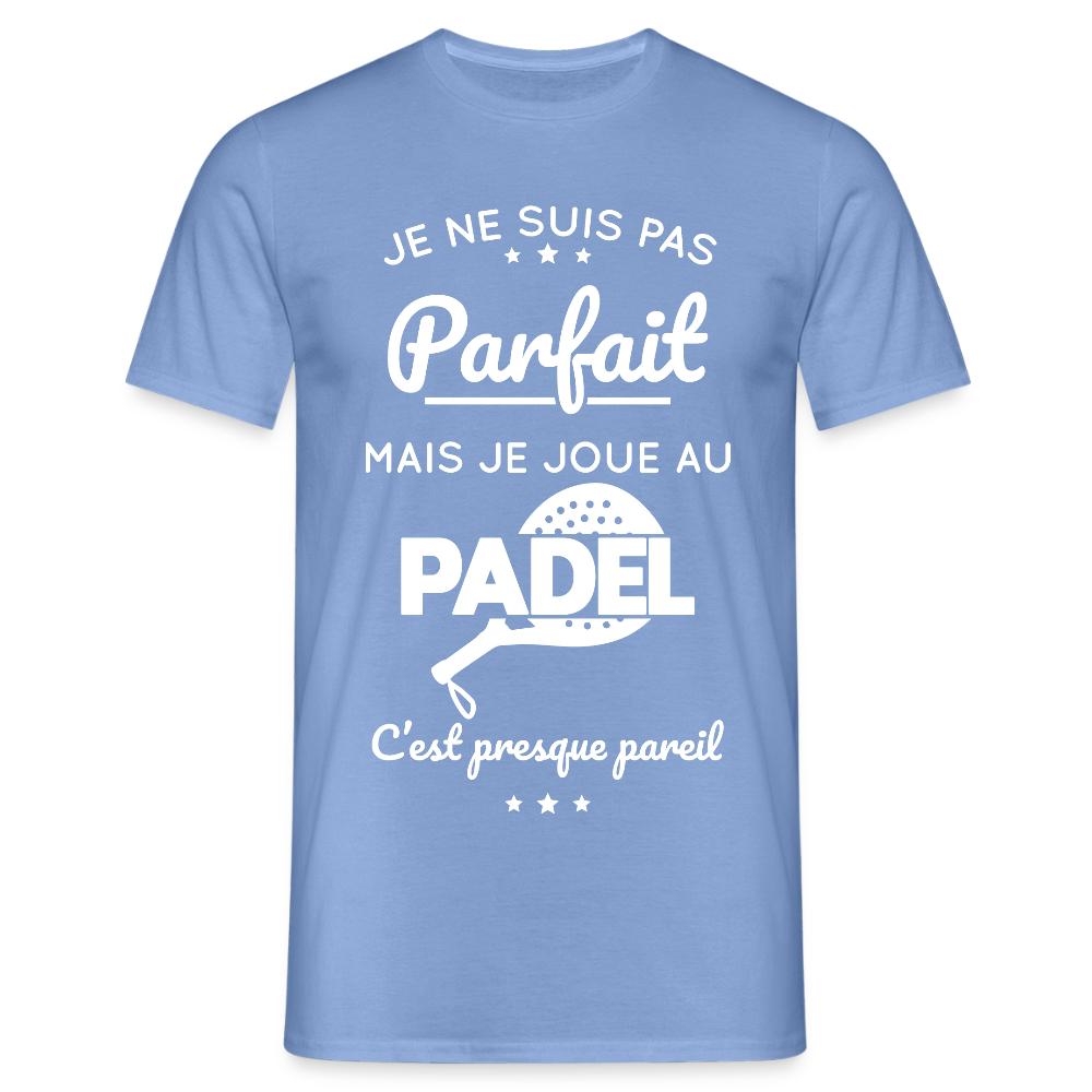 T-shirt Homme - Je Ne Suis Pas Parfait Mais Je Joue Au Padel - carolina blue