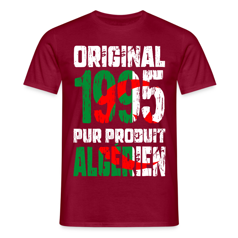 T-shirt Homme - Anniversaire 30 Ans - Original 1995 - Pur produit Algérien - rouge brique