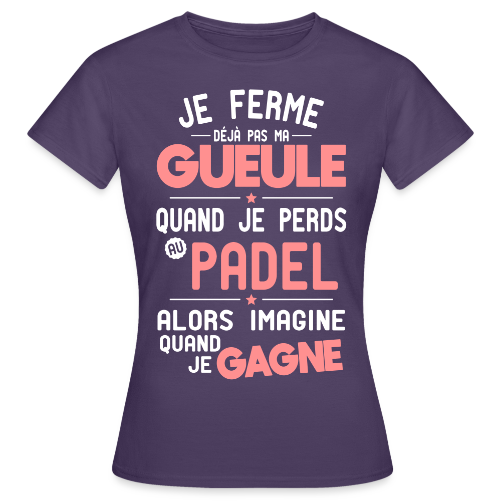 T-shirt Femme - Je ferme pas ma gueule quand je perds au padel - violet foncé