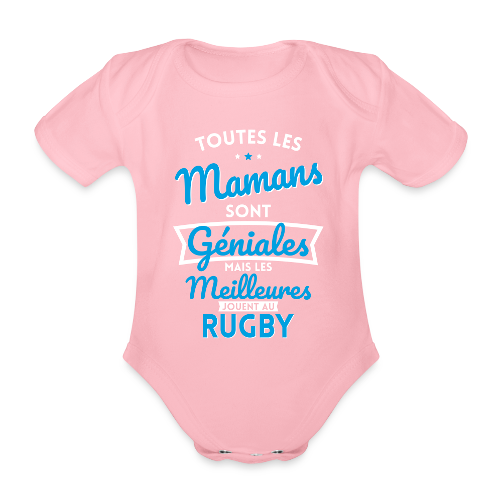 Body Bébé bio manches courtes - Mamans géniales - Les meilleures jouent au rugby - rose clair