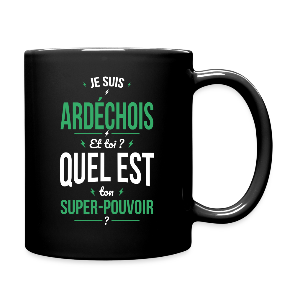 Mug uni - Je suis Ardéchois - Super-pouvoir - noir