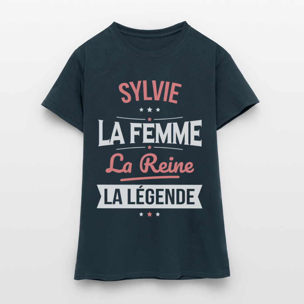 T-shirt Femme - Sylvie - la Femme - la Reine - la Légende - marine