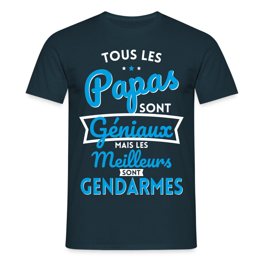 T-shirt Homme - Papas géniaux - Les meilleurs sont gendarmes - marine