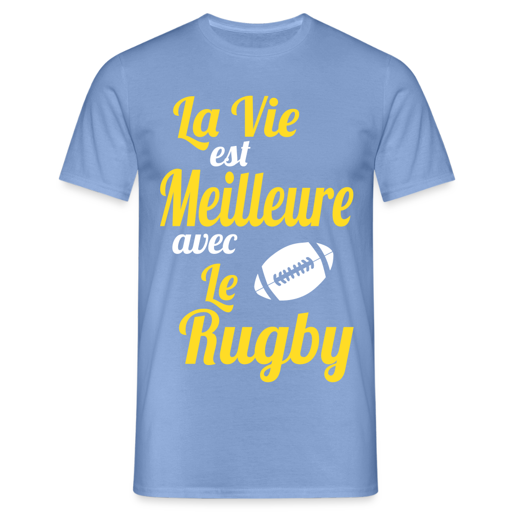 T-shirt Homme - La vie est meilleure avec le Rugby - carolina blue