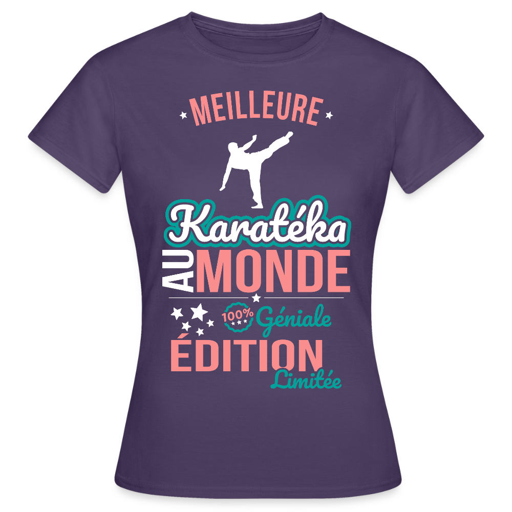T-shirt Femme - Meilleure Karatéka au monde - 100% géniale - violet foncé