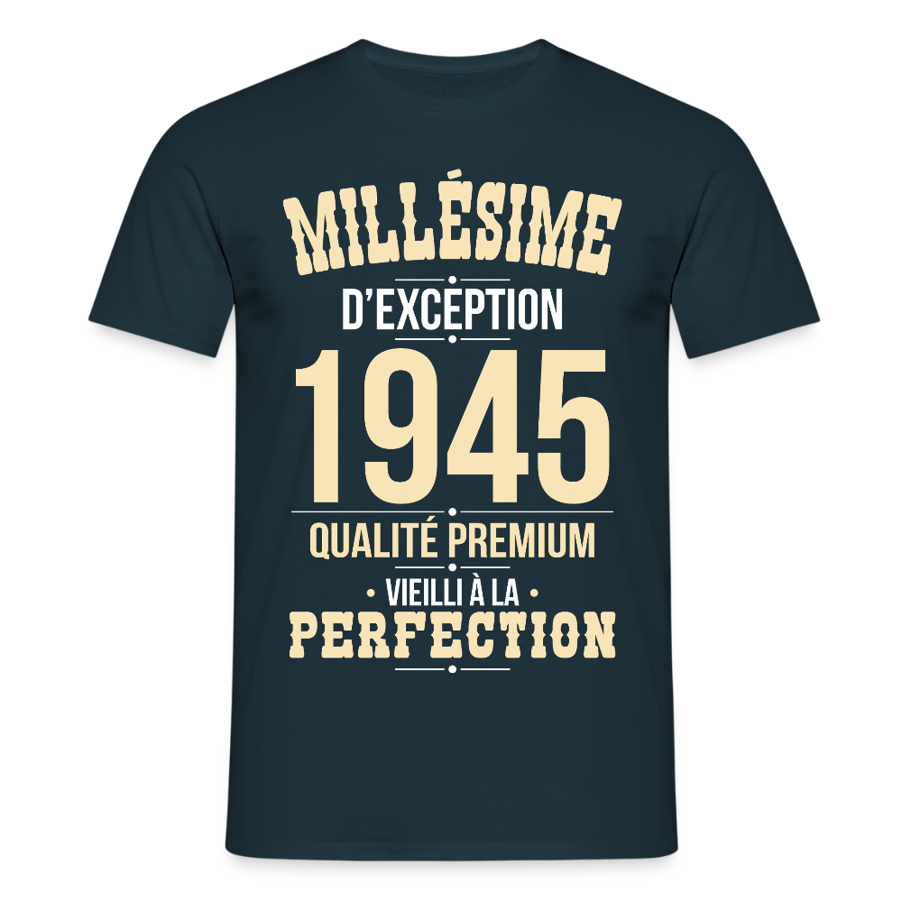 T-shirt Homme - Anniversaire 80 Ans - Millésime 1945 - marine