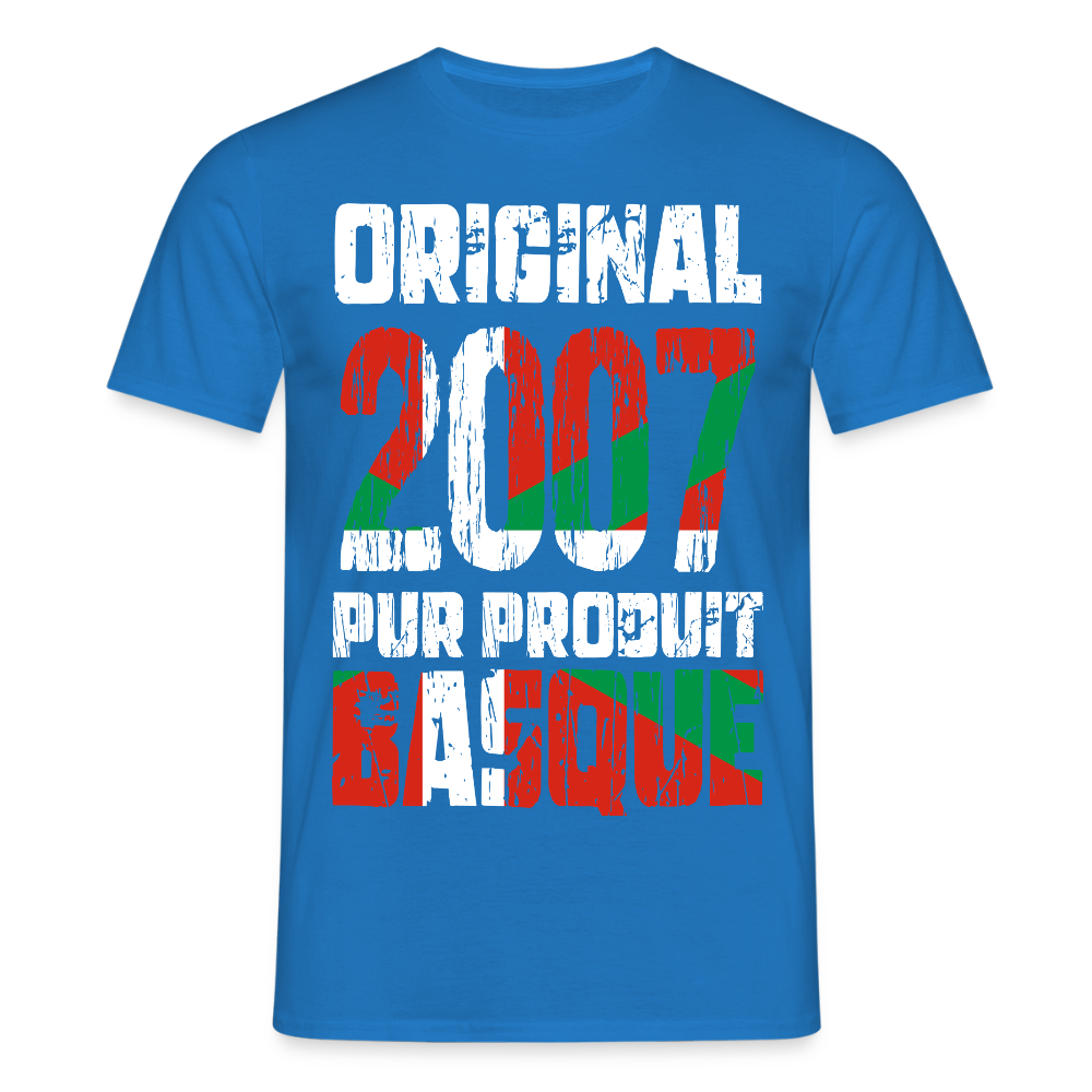 T-shirt Homme - Anniversaire 18 Ans - Original 2007 - Pur produit Basque - bleu royal