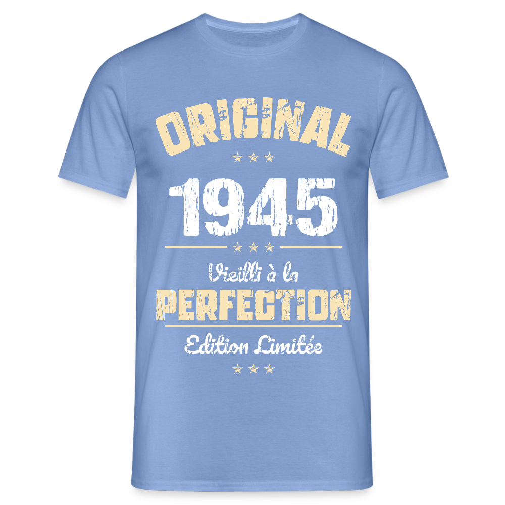 T-shirt Homme - Anniversaire 80 Ans - Original 1945 - carolina blue