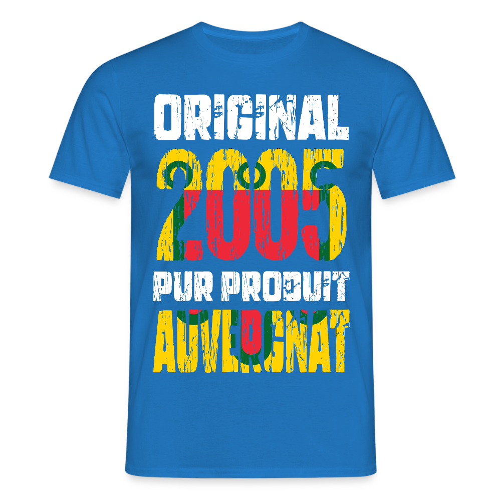 T-shirt Homme - Anniversaire 20 Ans - Original 2005 - Pur produit Auvergnat - bleu royal