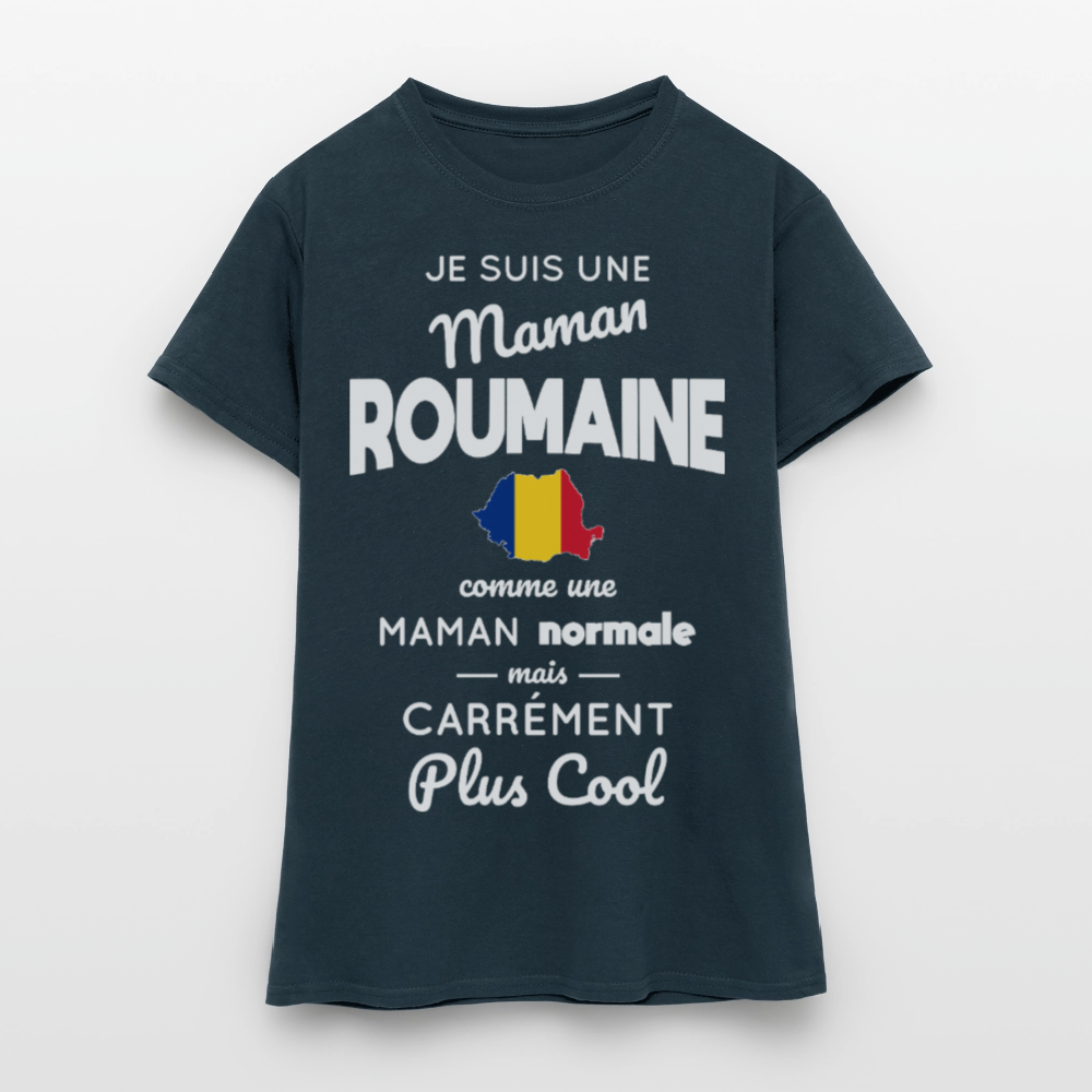 T-shirt Femme - Maman Roumaine plus cool - marine