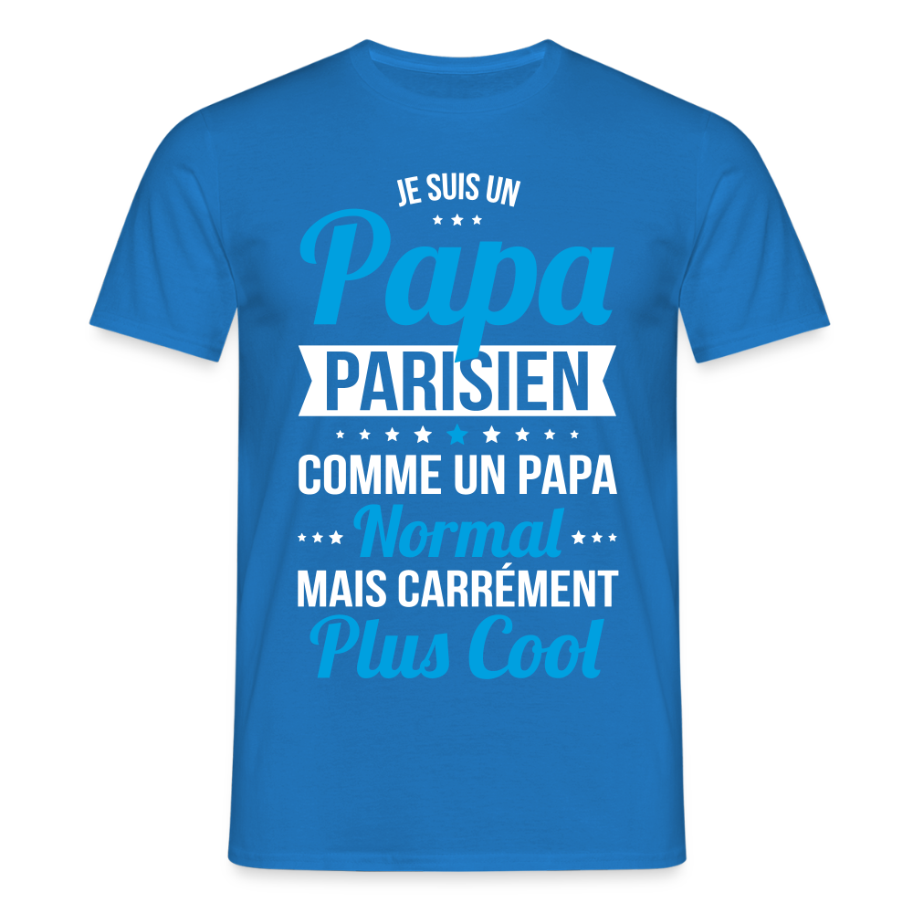 T-shirt Homme - Papa Parisien Plus Cool - bleu royal