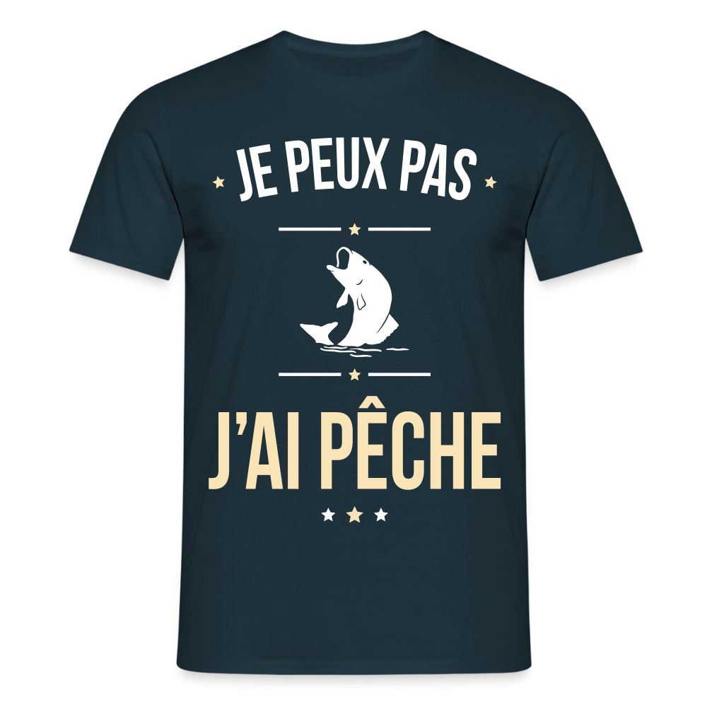T-shirt Homme - Je peux pas j'ai Pêche - marine