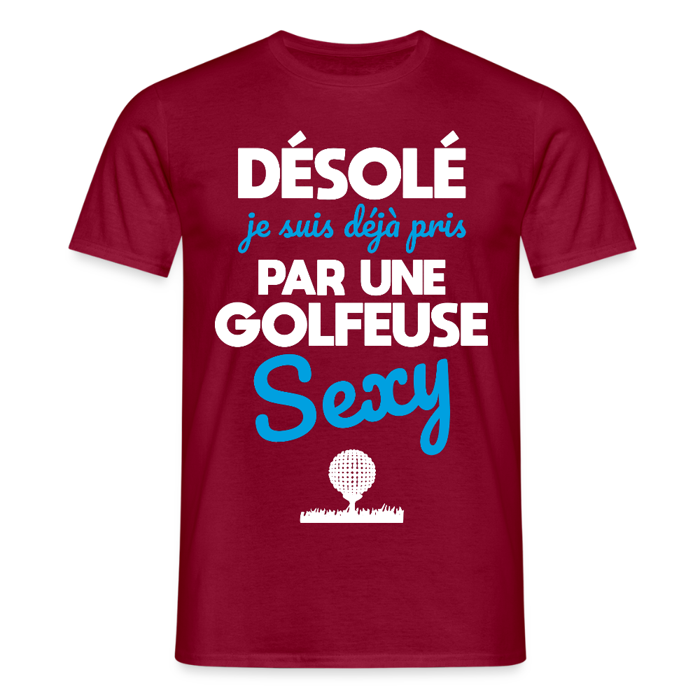 T-shirt Homme - Je suis pris par une golfeuse sexy - rouge brique