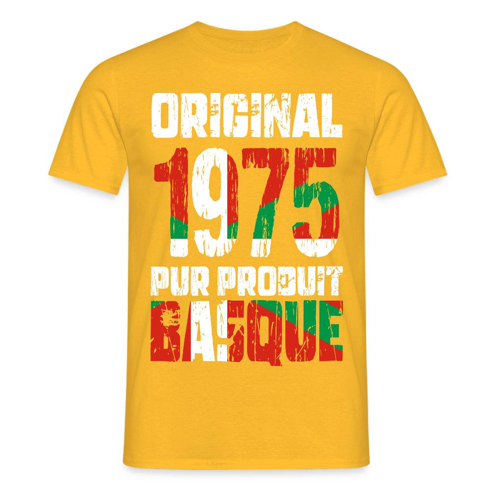 T-shirt Homme - Anniversaire 50 Ans - Original 1975 - Pur produit Basque - jaune
