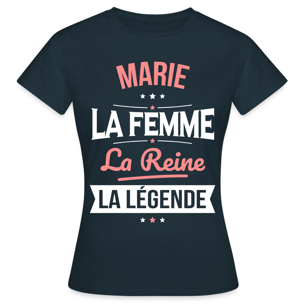 T-shirt Femme - Marie - la Femme - la Reine - la Légende - marine