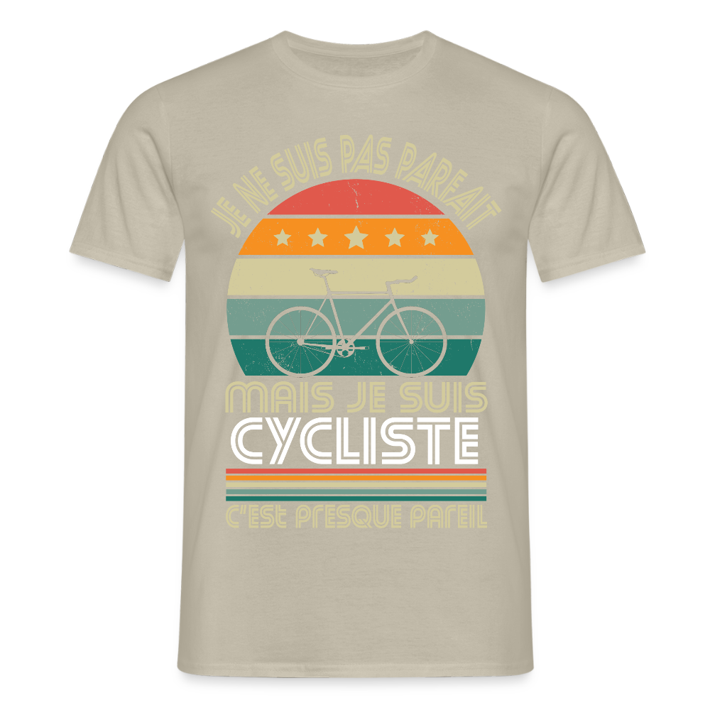 T-shirt Homme - Je ne suis pas parfait mais je suis Cycliste - beige sable