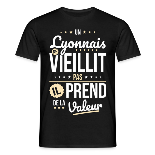 T-shirt Homme - Un Lyonnais ne vieillit pas - noir