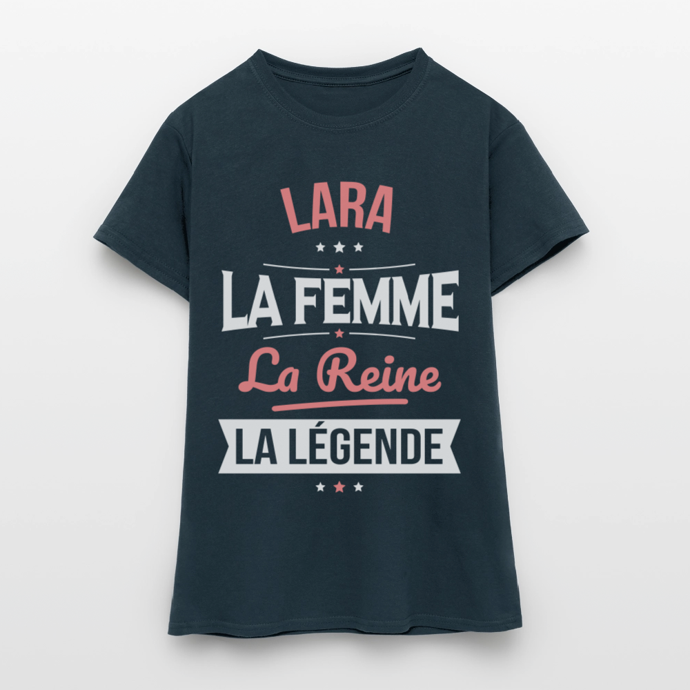 T-shirt Femme - Lara - la Femme - la Reine - la Légende - marine