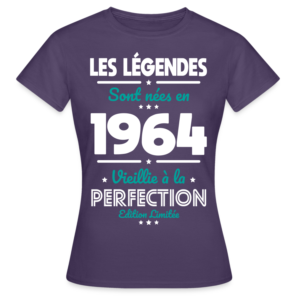 T-shirt Femme - Anniversaire 61 Ans - Les Légendes sont nées en 1964 - violet foncé