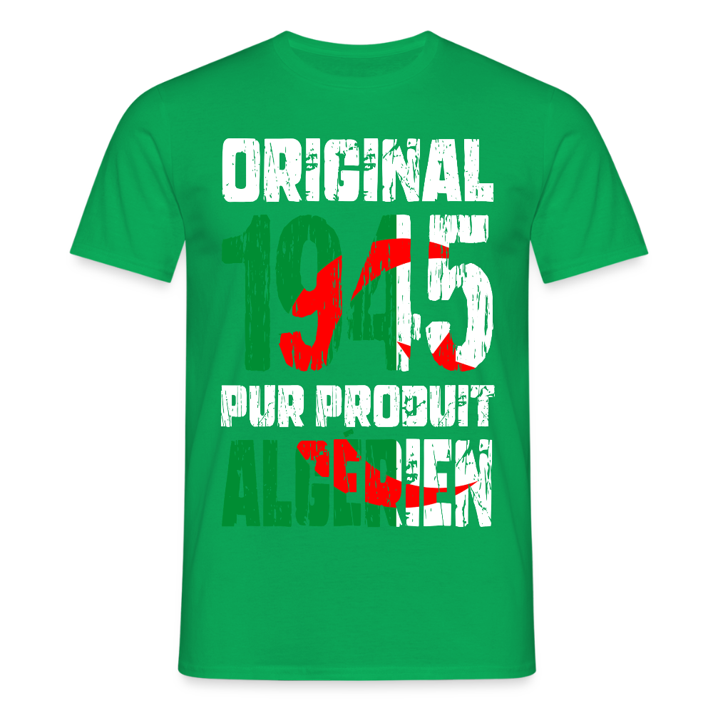 T-shirt Homme - Anniversaire 80 Ans - Original 1945 - Pur produit Algérien - vert