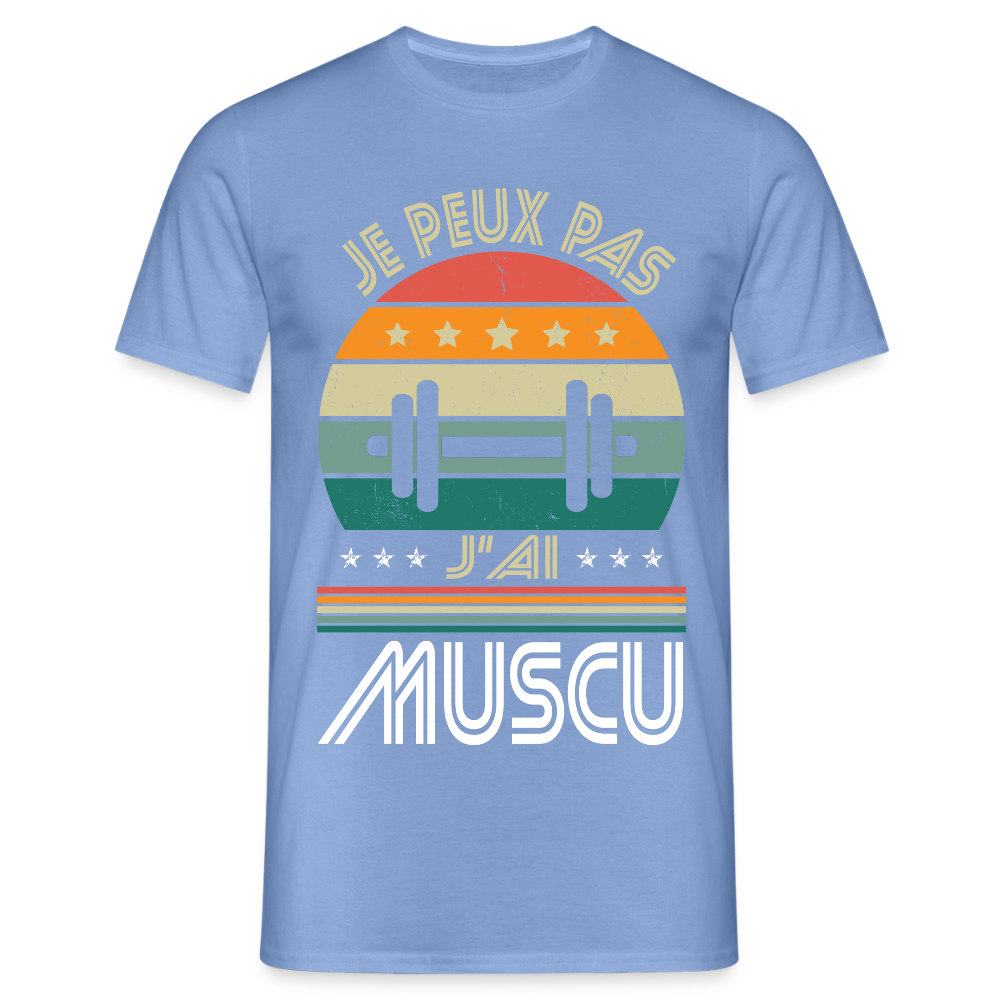 T-shirt Homme - Je peux pas j'ai Muscu - carolina blue