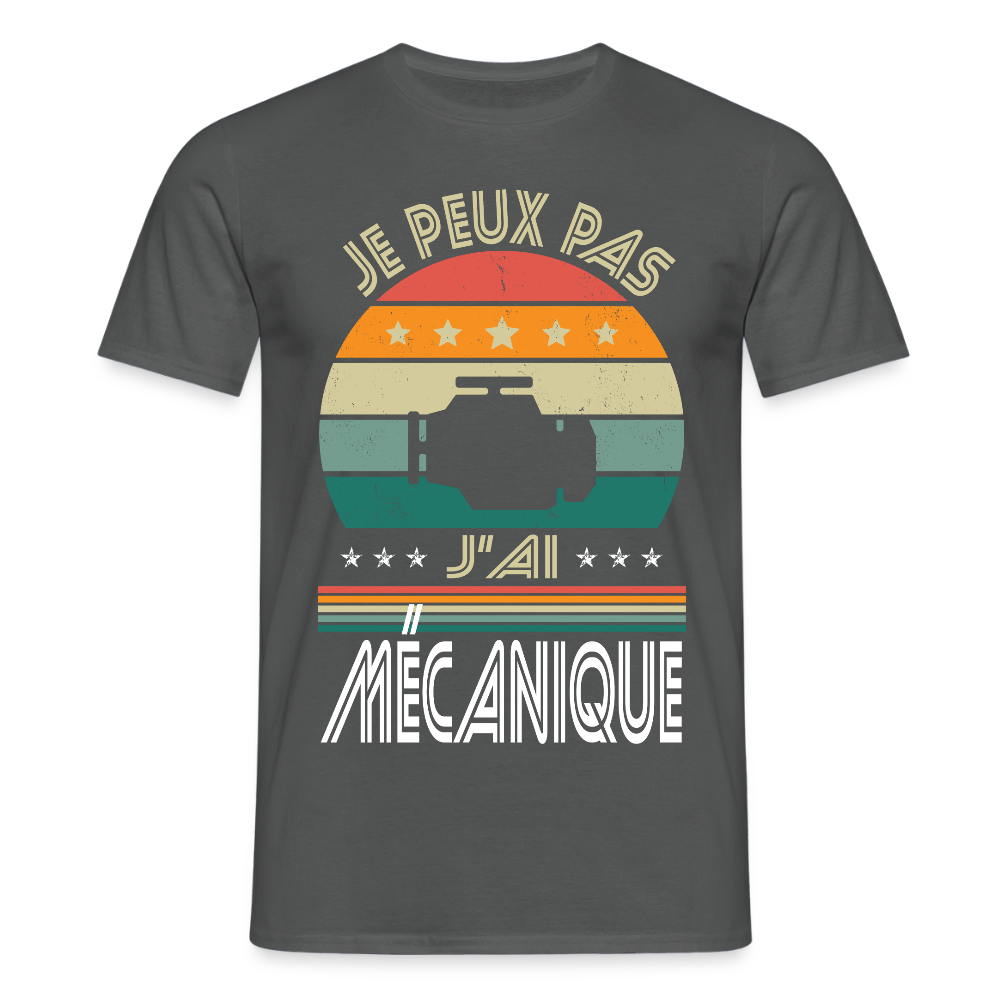 T-shirt Homme - Je peux pas j'ai Mécanique - charbon