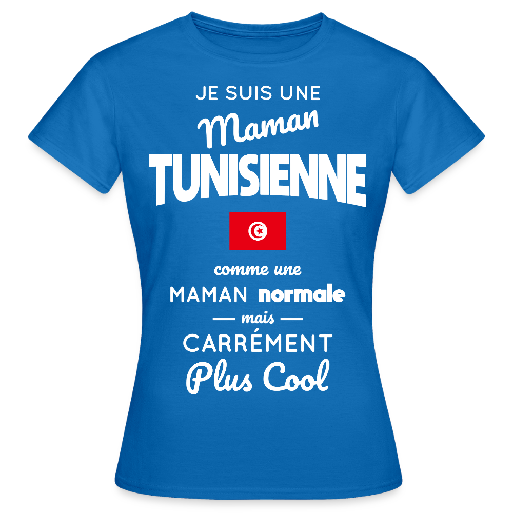 T-shirt Femme - Maman Tunisienne plus cool - bleu royal