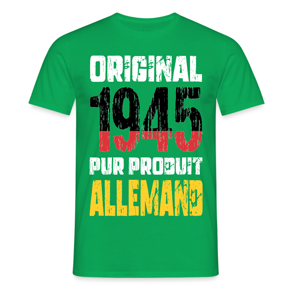 T-shirt Homme - Anniversaire 80 Ans - Original 1945 - Pur produit Allemand - vert