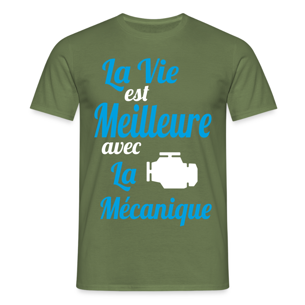 T-shirt Homme - La vie est meilleure avec la Mécanique - vert militaire
