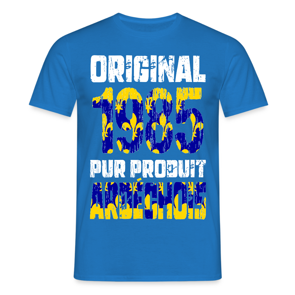 T-shirt Homme - Anniversaire 40 Ans - Original 1985 - Pur produit Ardéchois - bleu royal