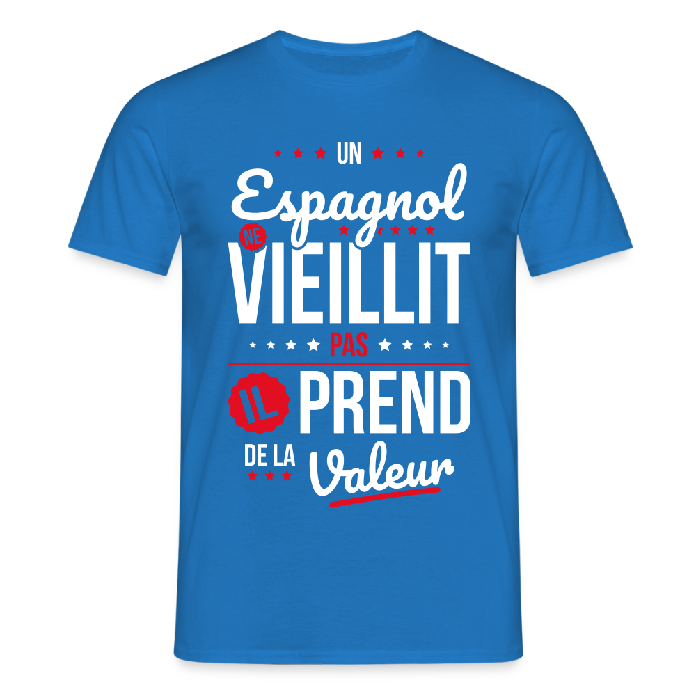 T-shirt Homme - Un Espagnol ne vieillit pas - bleu royal