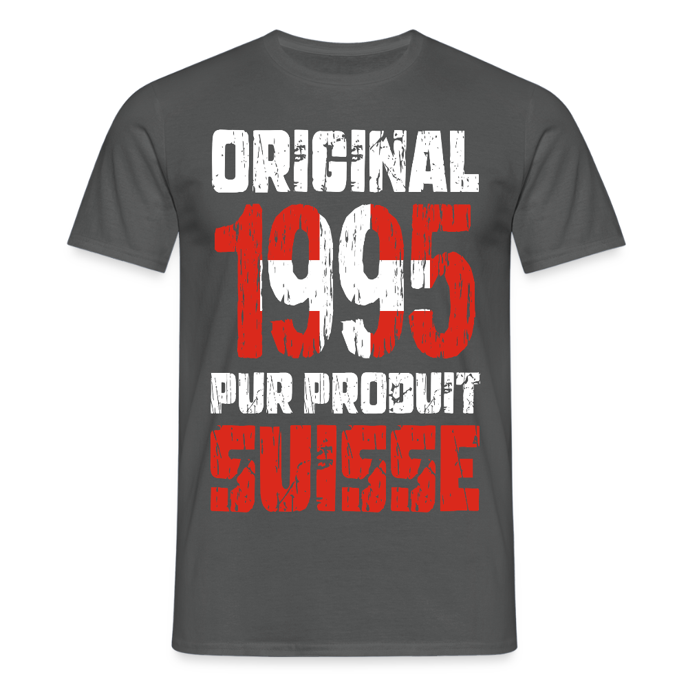T-shirt Homme - Anniversaire 30 Ans - Original 1995 - Pur produit Suisse - charbon