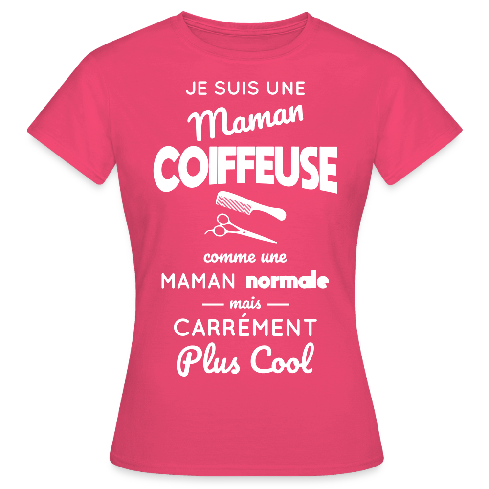 T-shirt Femme - Maman coiffeuse plus cool - rose azalée