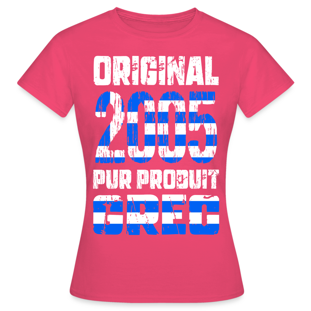 T-shirt Femme - Anniversaire 20 Ans - Original 2005 - Pur produit Grec - rose azalée