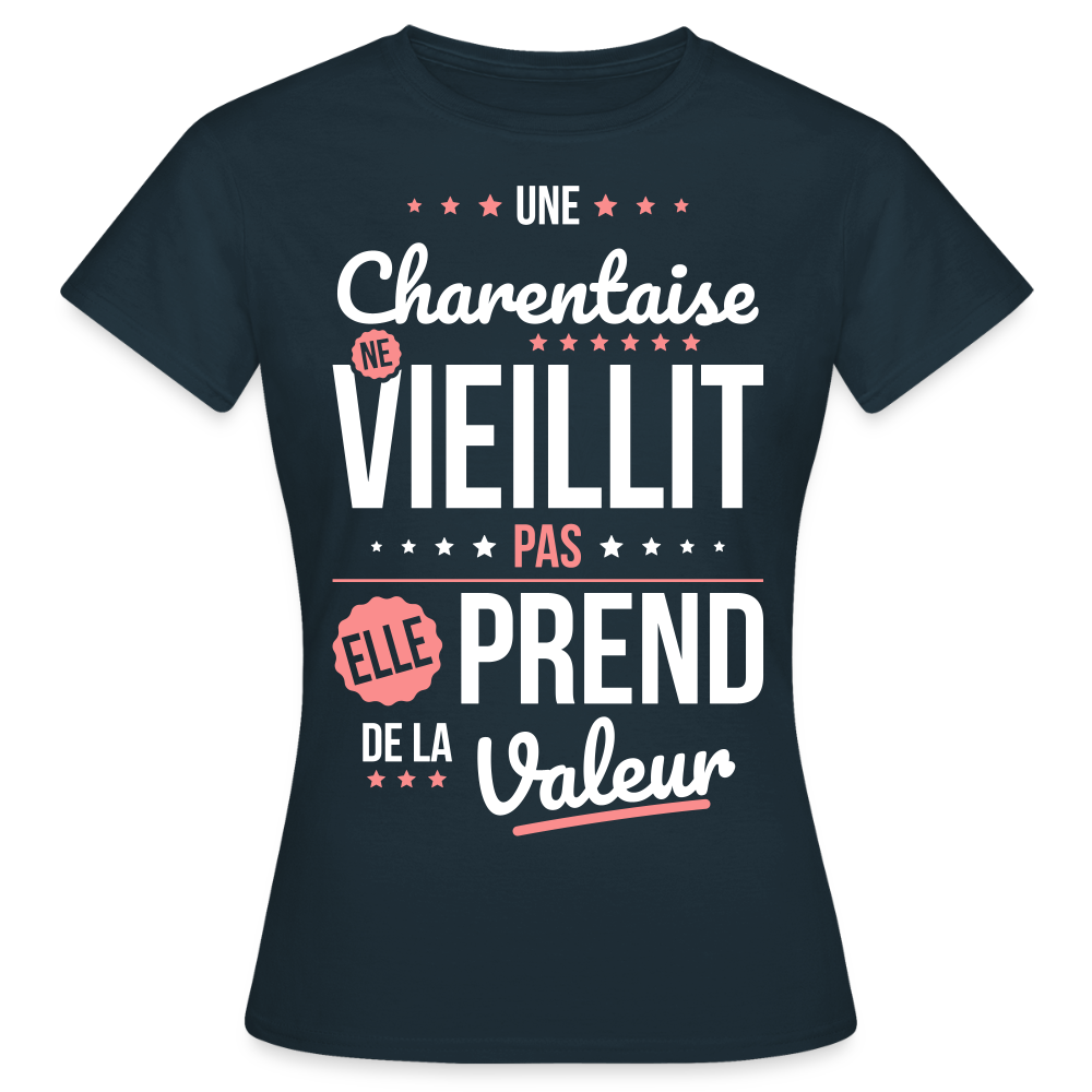 T-shirt Femme - Une Charentaise ne vieillit pas - marine