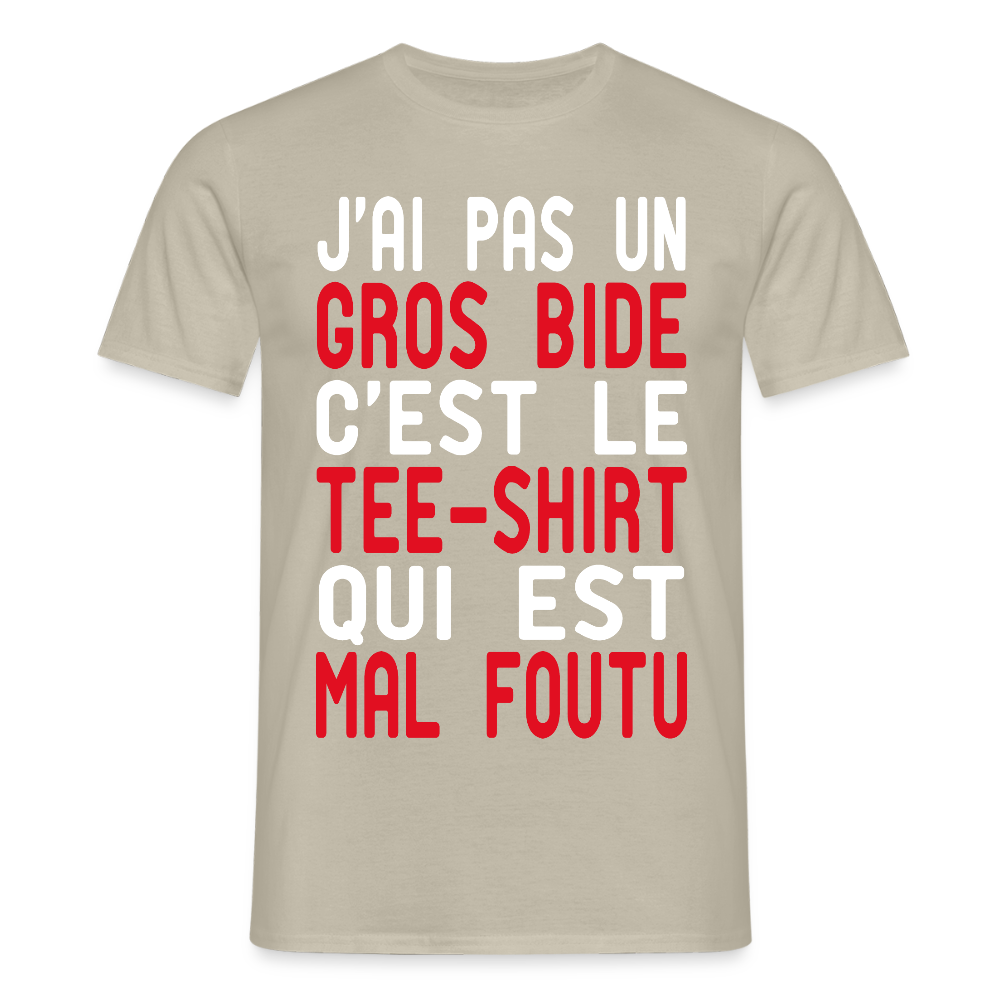 T-shirt Homme - J'ai pas un gros bide - Cadeau Humour - beige sable