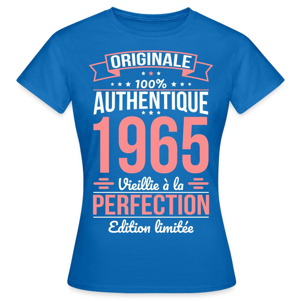 T-shirt Femme - Anniversaire 60 Ans - Originale 1965 - bleu royal