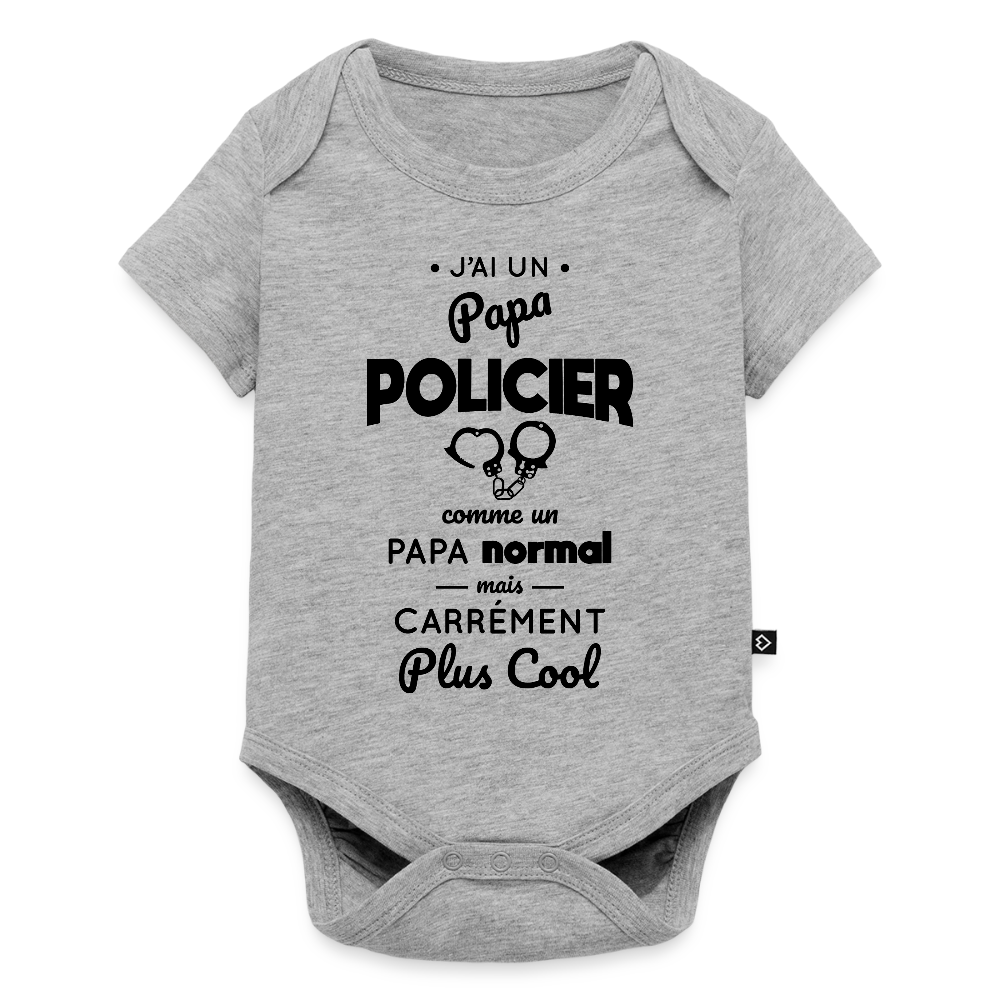 Body Bébé bio manches courtes - J'ai un papa policier - gris chiné