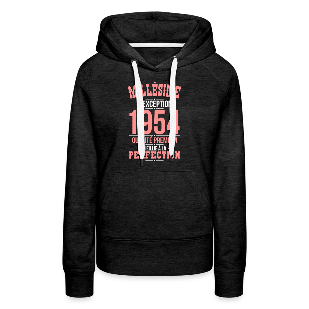 Sweat à capuche Premium Femme - Anniversaire 71 Ans - Millésime 1954 - charbon